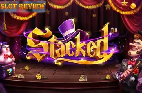 Stacked Slot Review